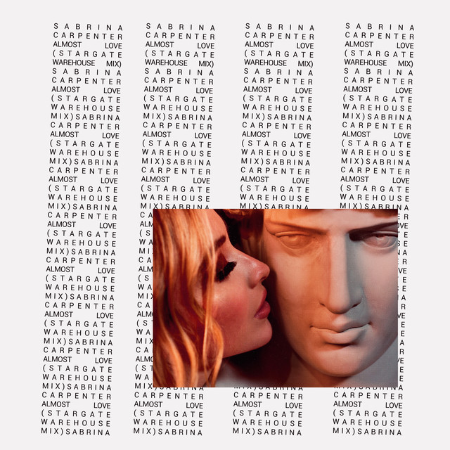 کاور آهنگ Almost Love - Stargate Warehouse Mix از Stargate, Sabrina Carpenter