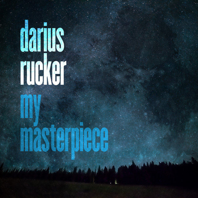 کاور آهنگ My Masterpiece از Darius Rucker