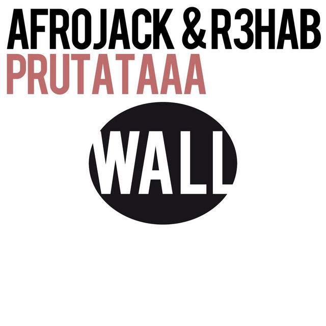 کاور آهنگ Prutataaa از R3HAB, AFROJACK