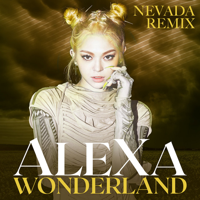 کاور آهنگ Wonderland (Nevada Remix) از Nevada, AleXa