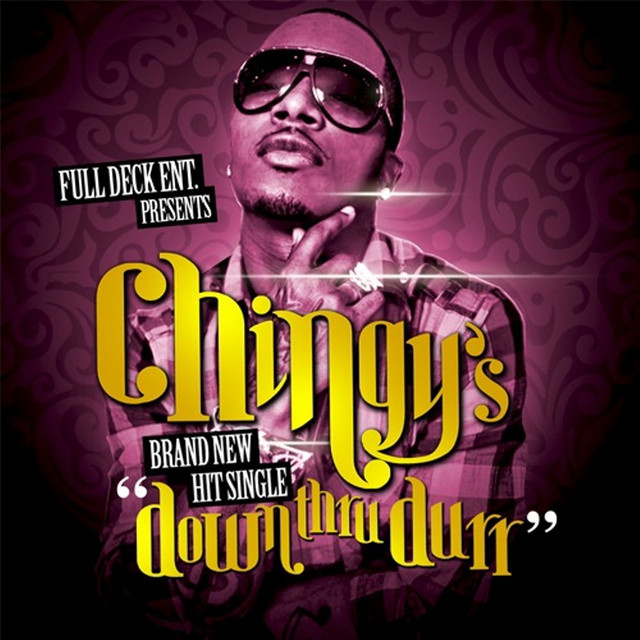 کاور آهنگ Down Thru Durr - Street از Chingy