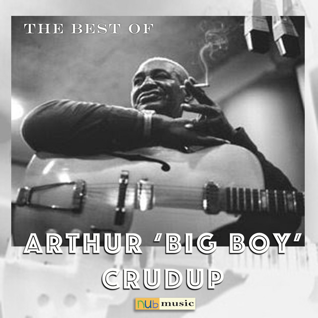 کاور آهنگ Give Me A 32-20 از Arthur "Big Boy" Crudup