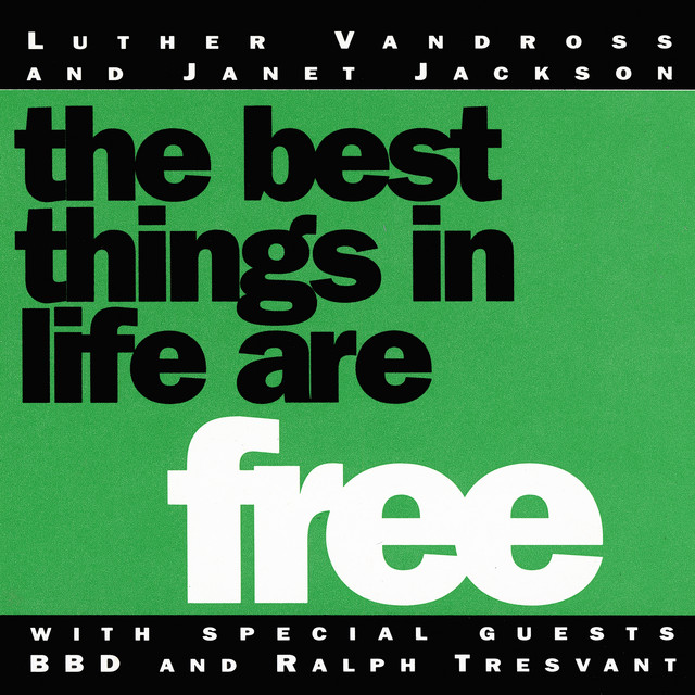کاور آهنگ The Best Things In Life Are Free - CJ.'s U.K. 12" With Rap از Janet Jackson, Luther Vandross, Ralph Tresvant, Bell Biv DeVoe