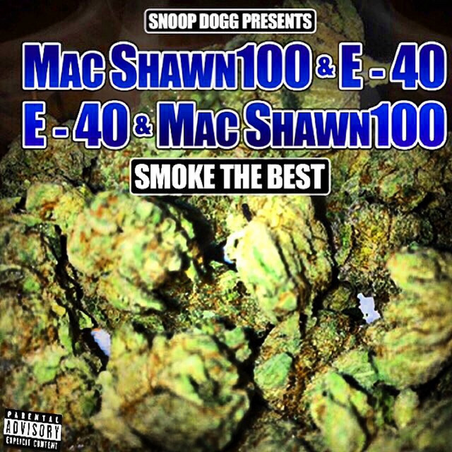 کاور آهنگ Smoke The Best از E-40