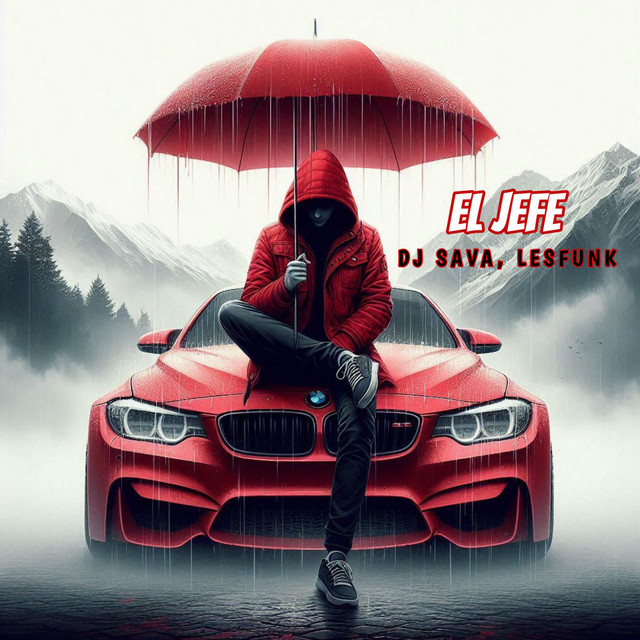 کاور آهنگ El Jefe از Dj Sava