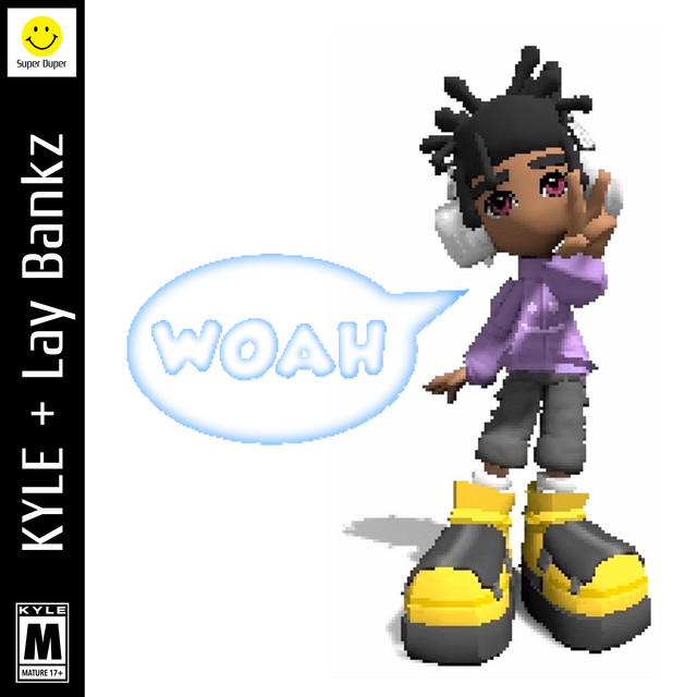 کاور آهنگ WOAH از KYLE, Lay Bankz