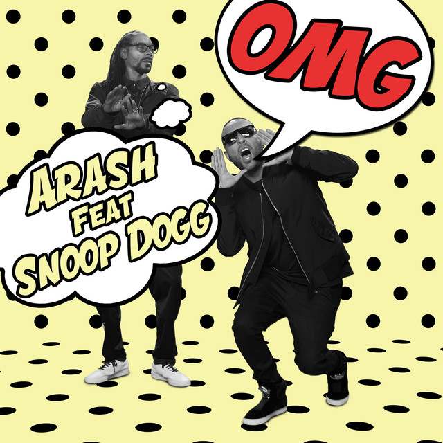 کاور آهنگ اوه خدای من - نسخهٔ رادیویی از Snoop Dogg, آرش