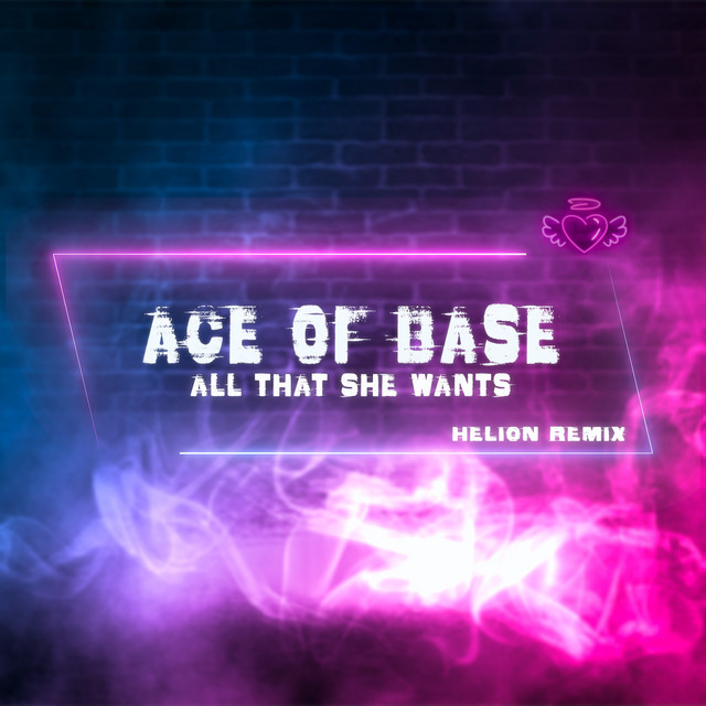 کاور آهنگ All That She Wants - Helion Extended Remix از Helion, Ace of Base
