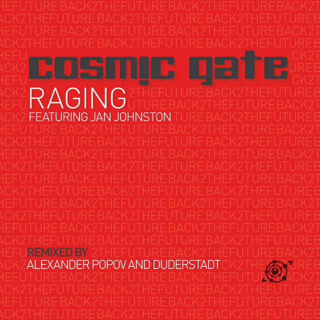 کاور آهنگ Raging - Alexander Popov Dub Mix از Cosmic Gate, Alexander Popov