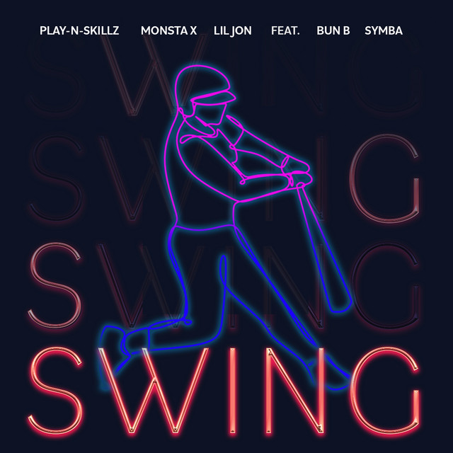 کاور آهنگ SWING از Bun B, Lil Jon, Play-N-Skillz, MONSTA X