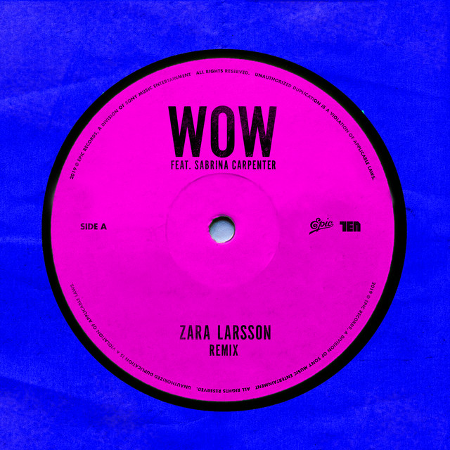 کاور آهنگ WOW (feat. Sabrina Carpenter) - Remix از Zara Larsson, Sabrina Carpenter