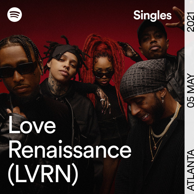 کاور آهنگ LVRN Cypher - Spotify Singles (feat. BRS Kash, OMB Bloodbath & NoonieVsEverybody) از 6LACK, Love Renaissance (LVRN), WESTSIDE BOOGIE, OMB Bloodbath, NoonieVsEverybody, BRS Kash