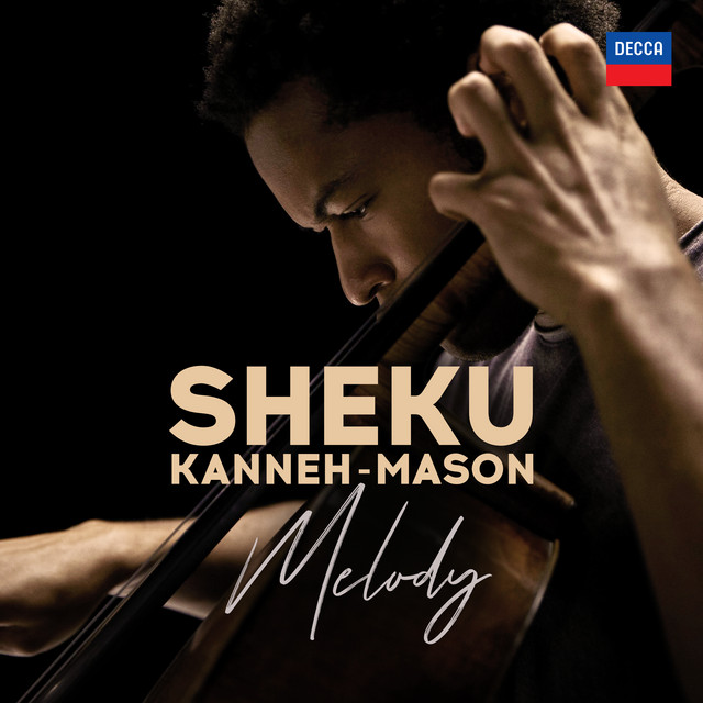 کاور آهنگ Melody از Sheku Kanneh-Mason