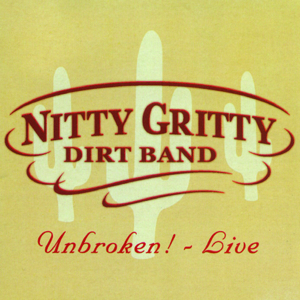 کاور آهنگ Make A Little Magic - Live از Nitty Gritty Dirt Band