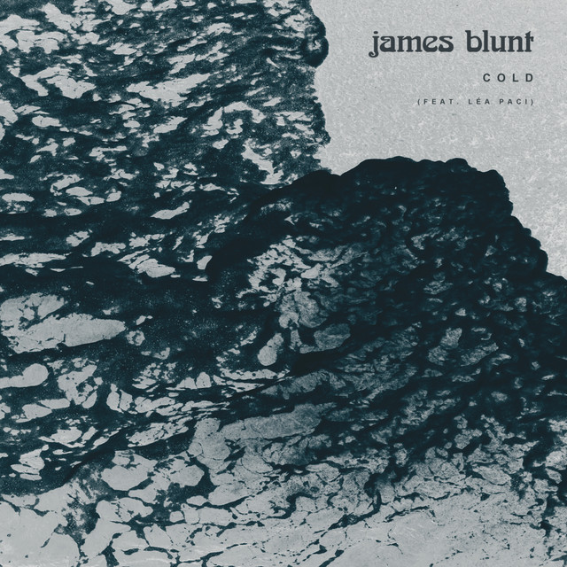 کاور آهنگ Cold (feat. Lea Paci) از James Blunt