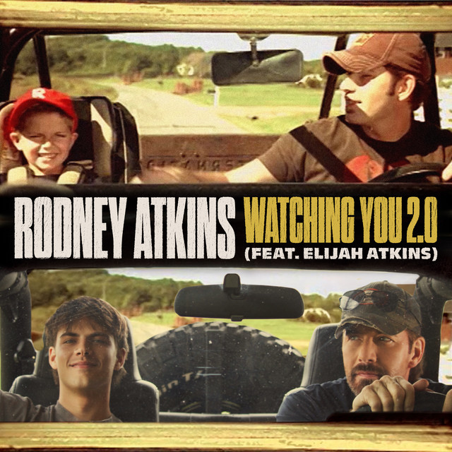 کاور آهنگ Watching You 2.0 از Rodney Atkins