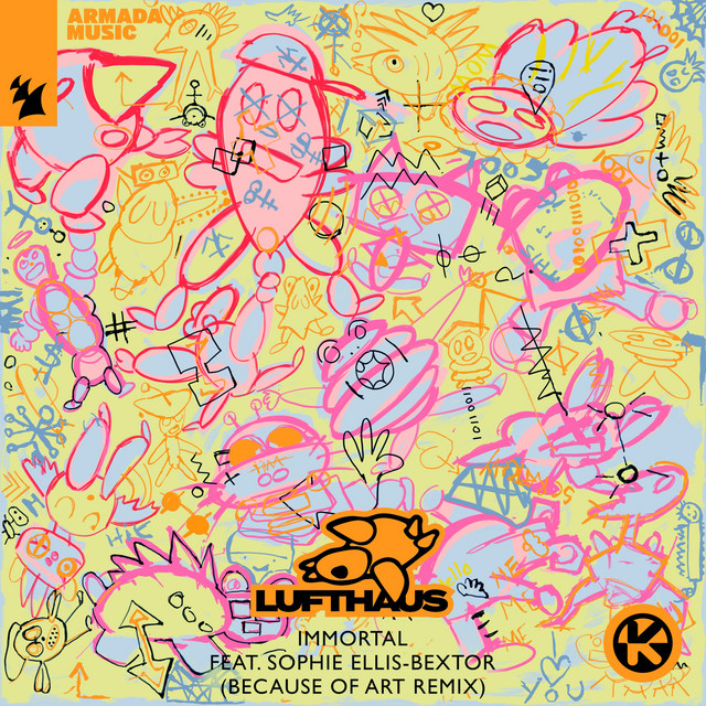 کاور آهنگ Immortal - Because of Art Extended Remix از Sophie Ellis-Bextor, Lufthaus, Because of Art