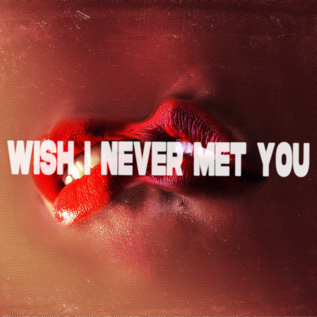 کاور آهنگ Wish I Never Met You - Extended Mix از Tory Lanez