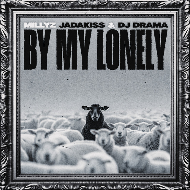 کاور آهنگ By My Lonely از Jadakiss, DJ Drama