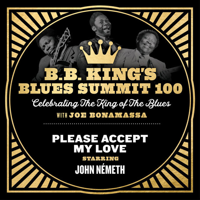 کاور آهنگ Please Accept My Love از Joe Bonamassa, John Németh