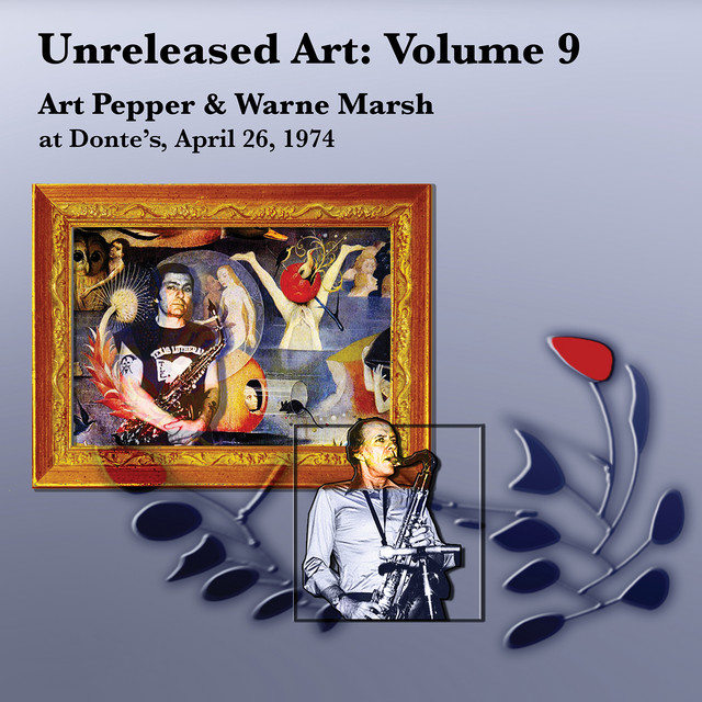 کاور آهنگ Good Night Comments - Live At Donte's, April 26, 1974 از Art Pepper, Warne Marsh