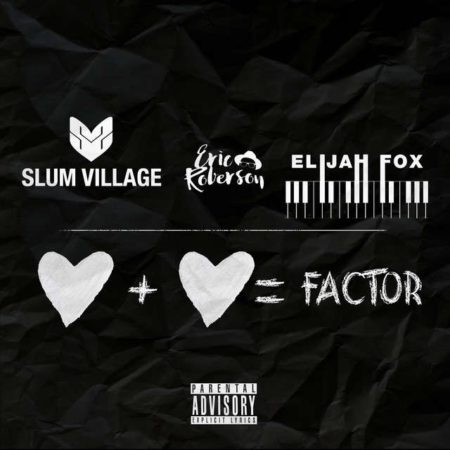 کاور آهنگ Factor از Slum Village