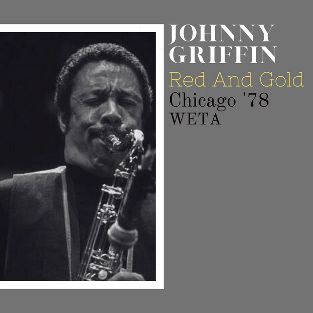کاور آهنگ Soft and Furry - Live از Johnny Griffin