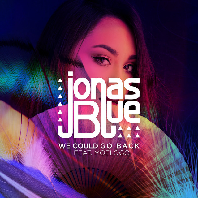 کاور آهنگ We Could Go Back از Jonas Blue