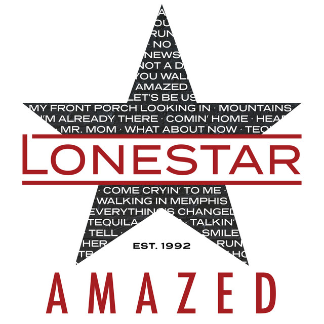 کاور آهنگ Amazed - 2023 Version از Lonestar