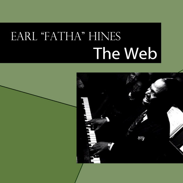 کاور آهنگ The Web از Earl Hines