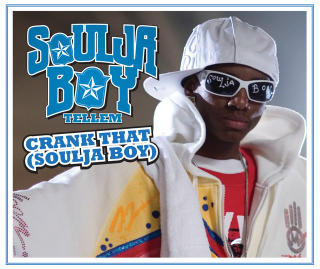 کاور آهنگ Crank That (Soulja Boy) از Soulja Boy
