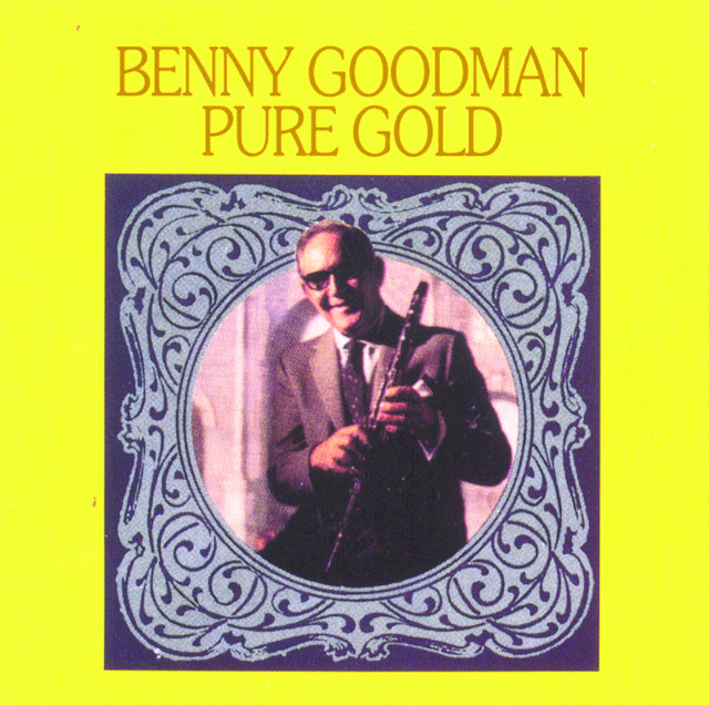 کاور آهنگ And the Angels Sing از Benny Goodman