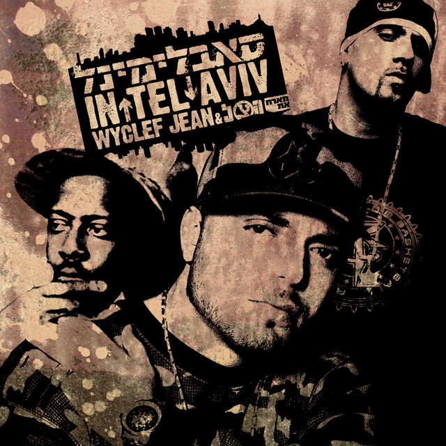 کاور آهنگ In Tel Aviv - Instrumental از Wyclef Jean