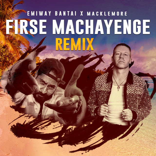 کاور آهنگ Firse Machayenge (Remix) از Macklemore