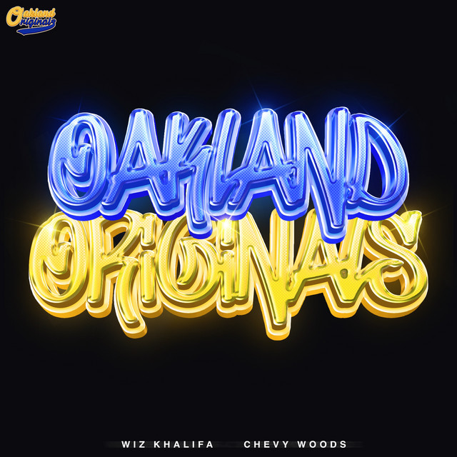 کاور آهنگ Oakland Originals از Wiz Khalifa, Chevy Woods