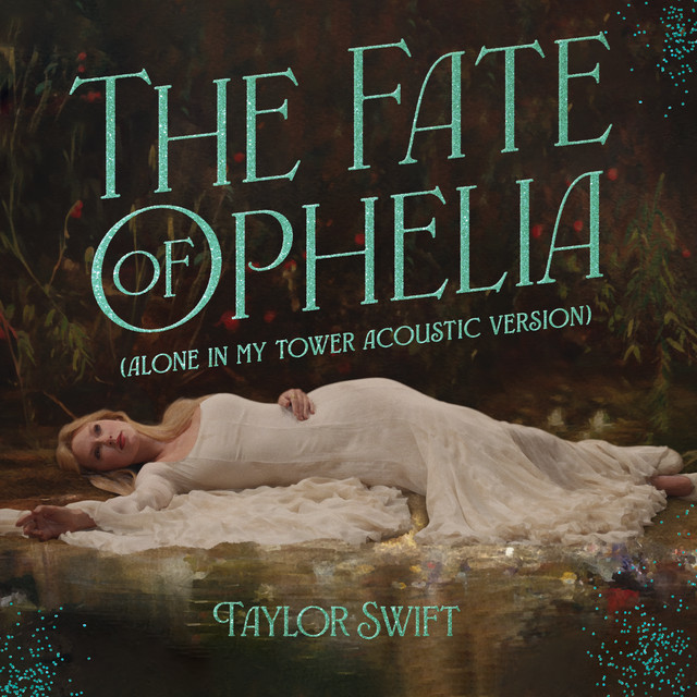 کاور آهنگ The Fate of Ophelia از Taylor Swift