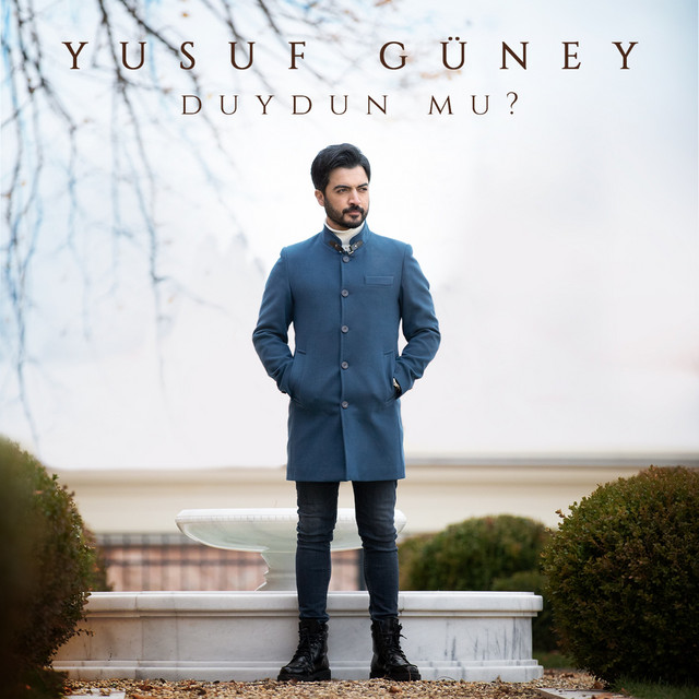 کاور آهنگ Duydun Mu? از Yusuf Guney