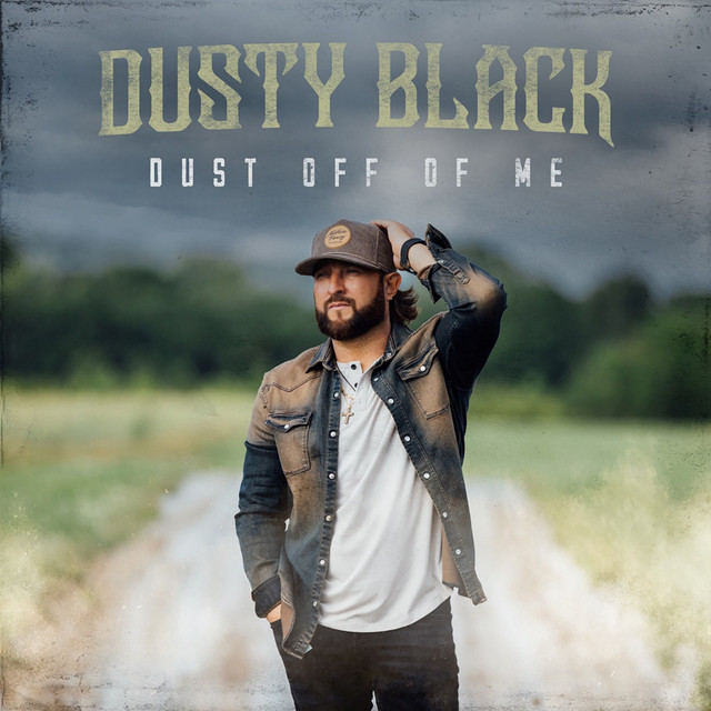 کاور آهنگ Dust Off of Me از Dusty Black