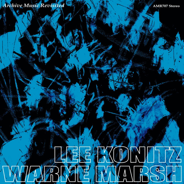 کاور آهنگ I Can't Get Started از Lee Konitz, Warne Marsh