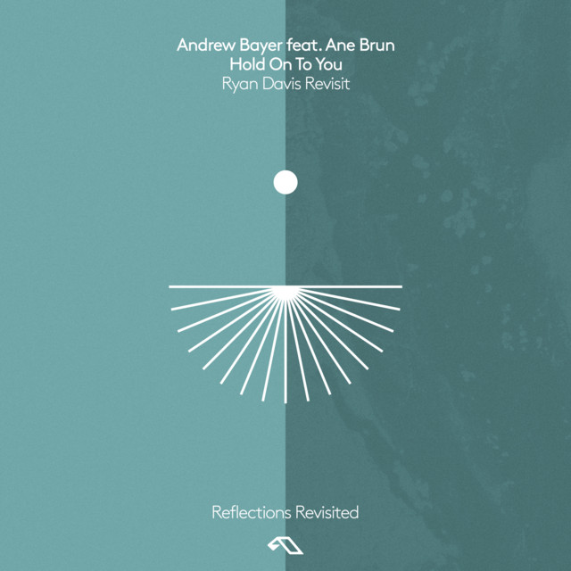 کاور آهنگ Hold On To You از Ryan Davis, Andrew Bayer, Ane Brun