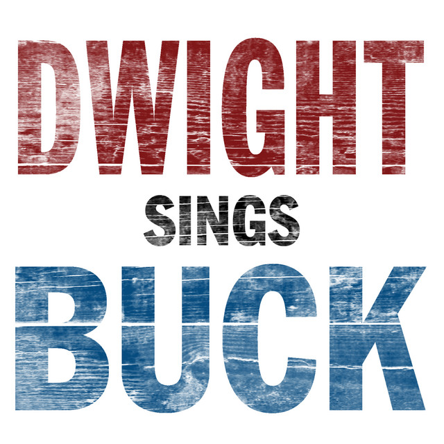 کاور آهنگ Above and Beyond از Dwight Yoakam