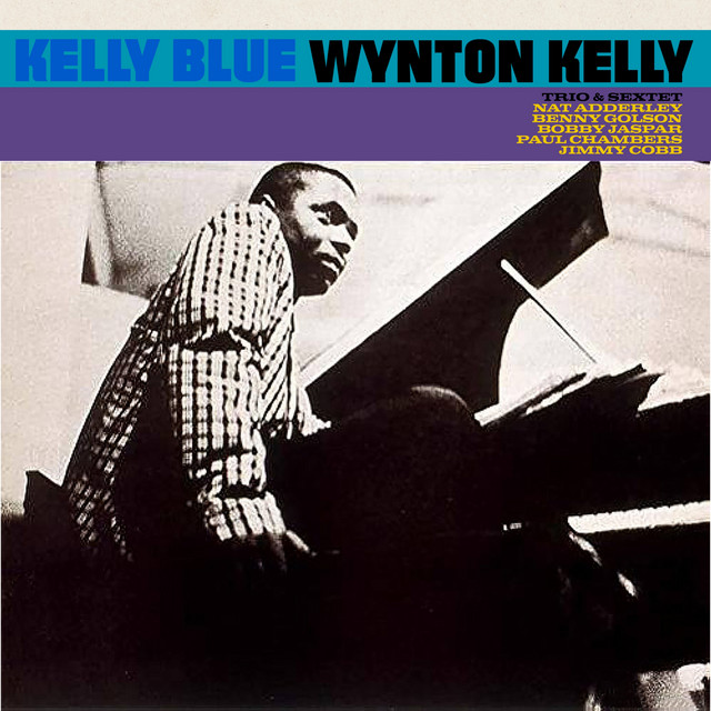کاور آهنگ Kelly Blue از Wynton Kelly