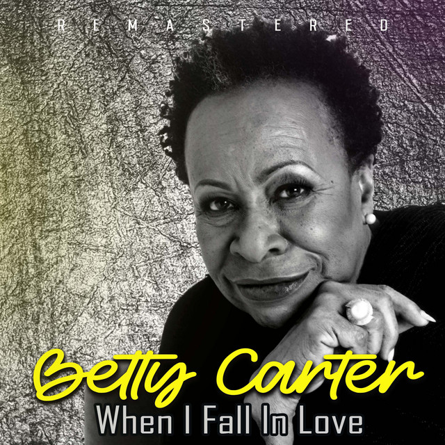 کاور آهنگ The Good Life - Remastered از Betty Carter