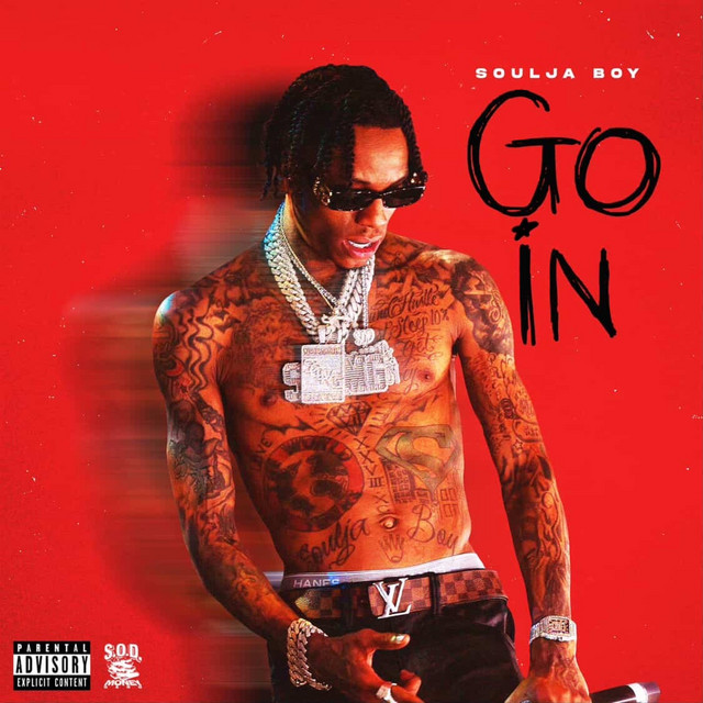 کاور آهنگ Go In از Soulja Boy