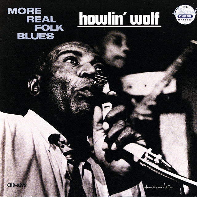 کاور آهنگ You Gonna Wreck My Life از Howlin' Wolf