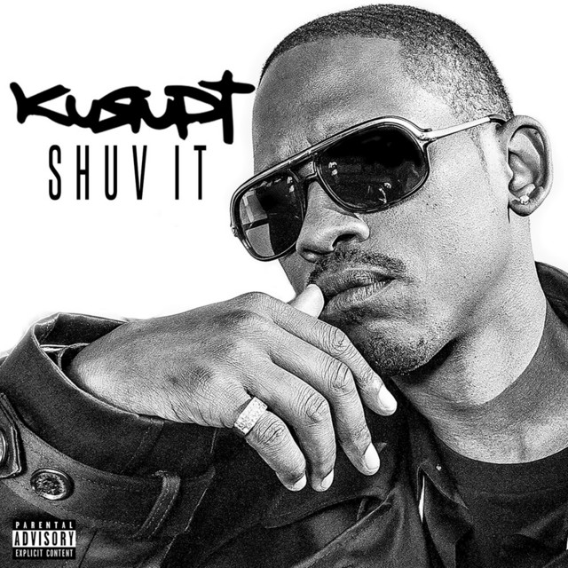 کاور آهنگ Shuv It از Kurupt