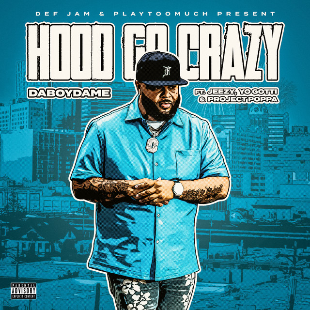 کاور آهنگ Hood Go Crazy (with Jeezy, & Yo Gotti feat. Project Poppa) از Yo Gotti, Jeezy