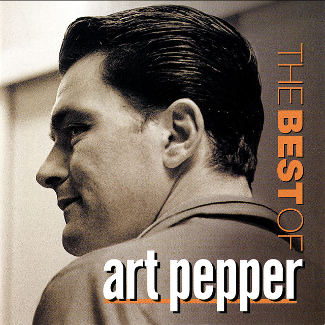 کاور آهنگ Bernie's Tune - Remastered 2002 از Art Pepper