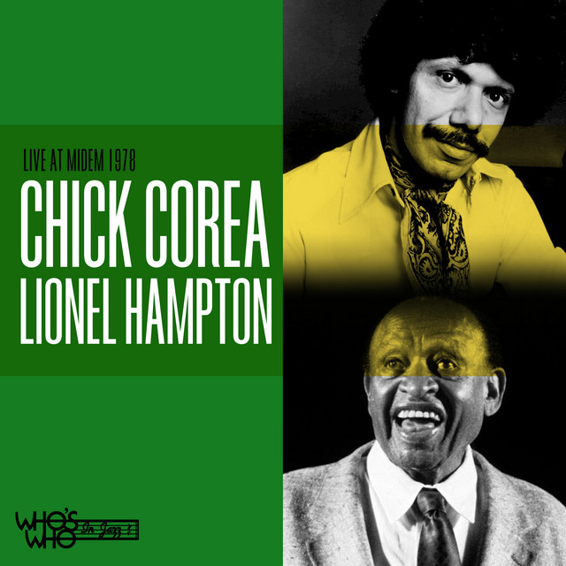 کاور آهنگ Sea Breeze - Live از Chick Corea, Lionel Hampton