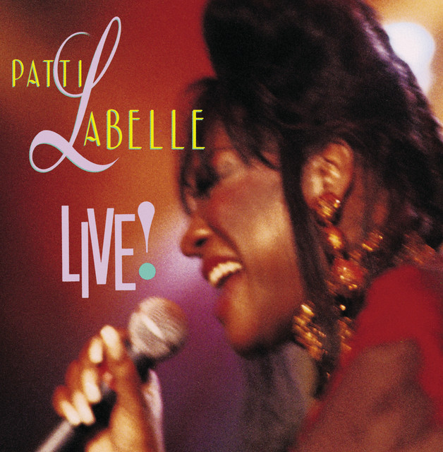 کاور آهنگ You Are My Friend - Live (1991 Apollo Theatre) از Patti LaBelle